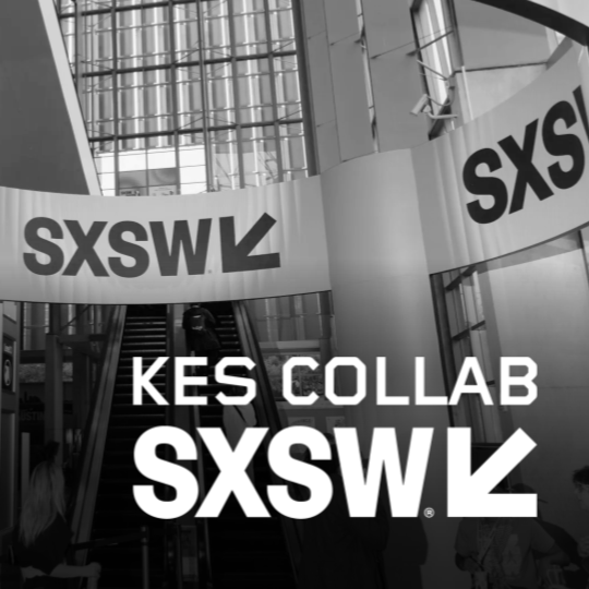 KES COLLAB SXSW
